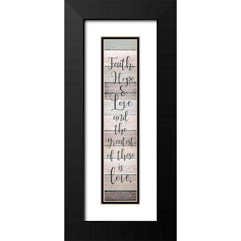 Faith Hope Love v2 Black Modern Wood Framed Art Print with Double Matting by Kimberly, Allen