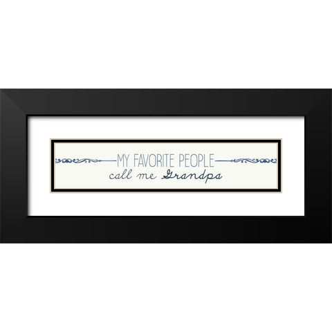 Favorite Grandpa Black Modern Wood Framed Art Print with Double Matting by Allen, Kimberly