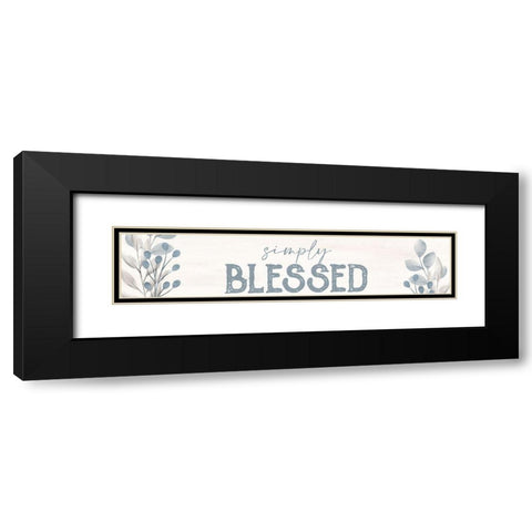Simply Blessed 1 Black Modern Wood Framed Art Print with Double Matting by Allen, Kimberly