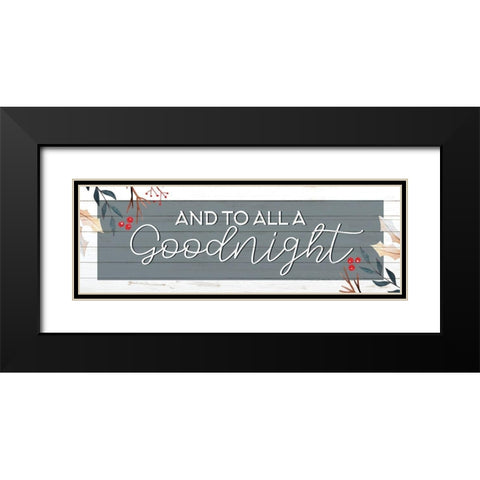 Goodnight Black Modern Wood Framed Art Print with Double Matting by Allen, Kimberly