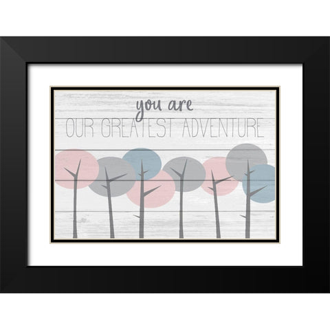 Our Greatest Adventure Black Modern Wood Framed Art Print with Double Matting by Kimberly, Allen
