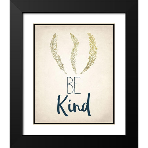 BE 1 Black Modern Wood Framed Art Print with Double Matting by Kimberly, Allen