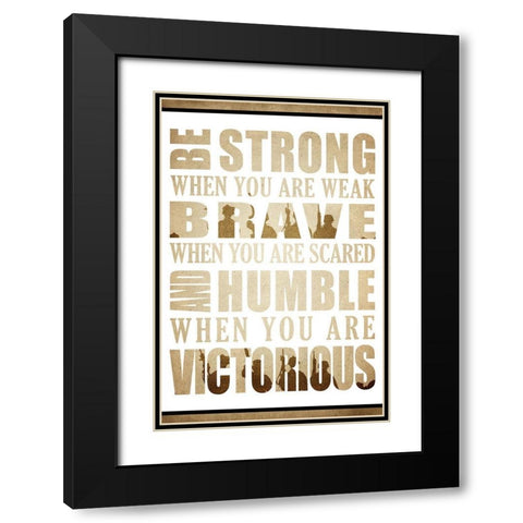 Be Strong Black Modern Wood Framed Art Print with Double Matting by Kimberly, Allen