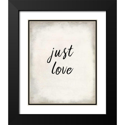 Just Love Black Modern Wood Framed Art Print with Double Matting by Allen, Kimberly