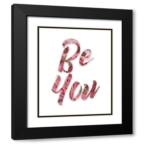 Be You 2 Black Modern Wood Framed Art Print with Double Matting by Kimberly, Allen