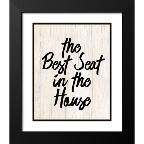 The Best Seat Black Modern Wood Framed Art Print with Double Matting by Kimberly, Allen