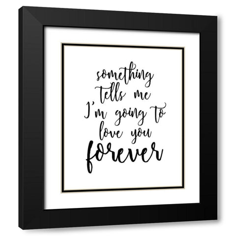 Forever White BG Black Modern Wood Framed Art Print with Double Matting by Kimberly, Allen