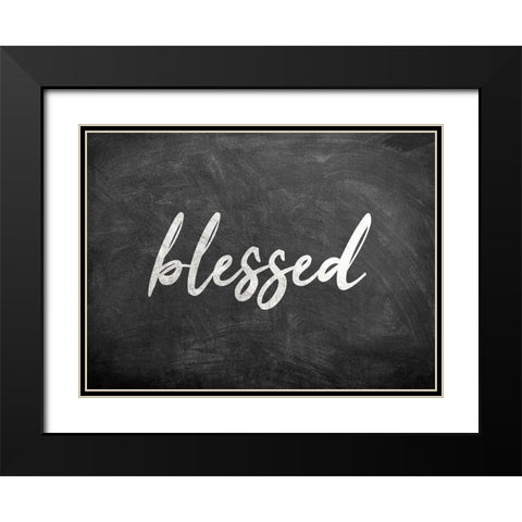 Chalkboard Blessed Black Modern Wood Framed Art Print with Double Matting by Kimberly, Allen