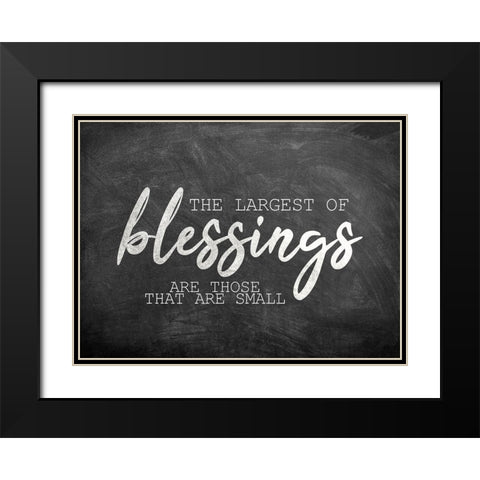 The Largest of Blessings Black Modern Wood Framed Art Print with Double Matting by Kimberly, Allen