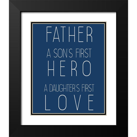 A Father Black Modern Wood Framed Art Print with Double Matting by Kimberly, Allen
