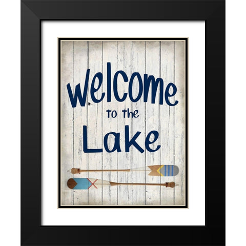 Welcome to the Lake Black Modern Wood Framed Art Print with Double Matting by Kimberly, Allen