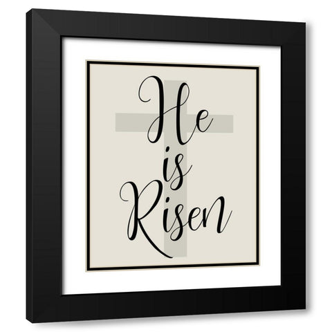 He is Risen Black Modern Wood Framed Art Print with Double Matting by Kimberly, Allen