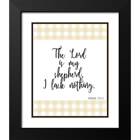 I Lack Nothing Black Modern Wood Framed Art Print with Double Matting by Kimberly, Allen