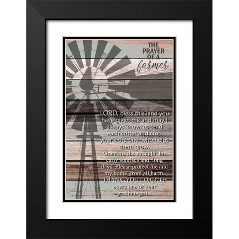 Prayer of A Farmer Black Modern Wood Framed Art Print with Double Matting by Kimberly, Allen