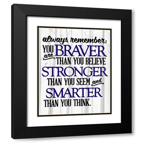 Always Remember Black Modern Wood Framed Art Print with Double Matting by Allen, Kimberly