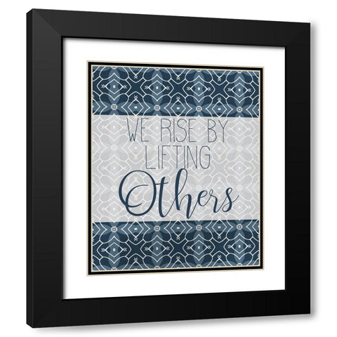 We Rise Black Modern Wood Framed Art Print with Double Matting by Kimberly, Allen