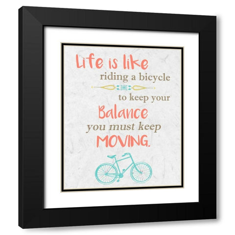 Life is Like Riding 3 Black Modern Wood Framed Art Print with Double Matting by Allen, Kimberly