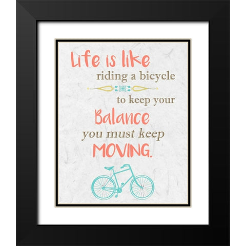 Life is Like Riding 3 Black Modern Wood Framed Art Print with Double Matting by Allen, Kimberly