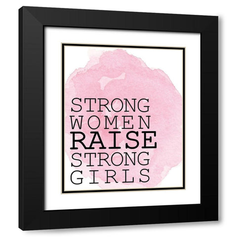 Strong Women Black Modern Wood Framed Art Print with Double Matting by Kimberly, Allen
