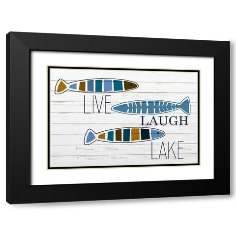 Live Laugh Lake Fish Black Modern Wood Framed Art Print with Double Matting by Kimberly, Allen
