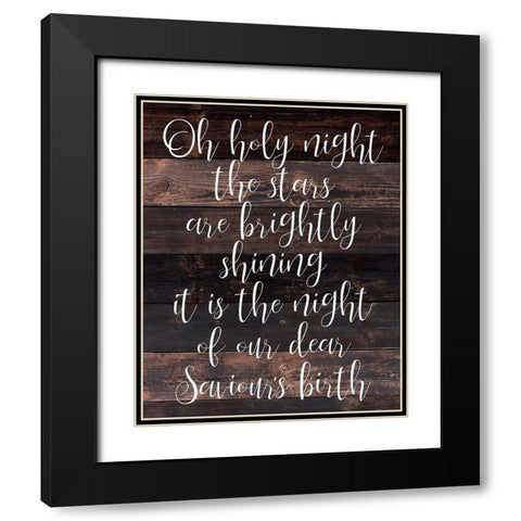 Oh Holy Night Black Modern Wood Framed Art Print with Double Matting by Kimberly, Allen