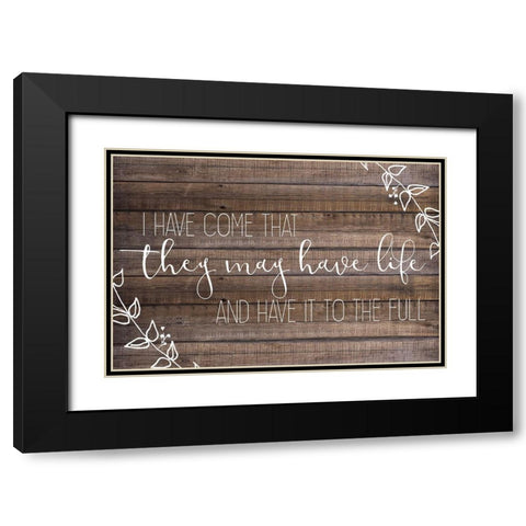 I Have Come Black Modern Wood Framed Art Print with Double Matting by Kimberly, Allen