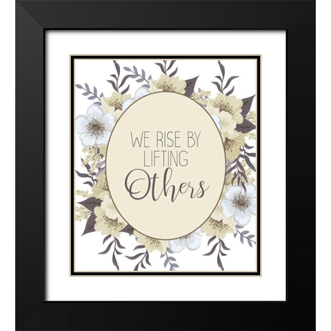 We Rise Black Modern Wood Framed Art Print with Double Matting by Kimberly, Allen