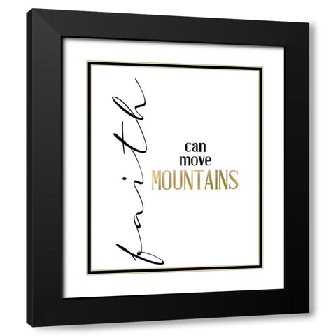 Mountain Faith Black Modern Wood Framed Art Print with Double Matting by Allen, Kimberly