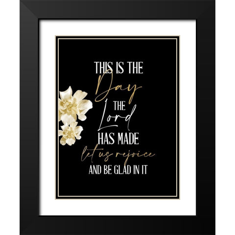 This is the Day Black Modern Wood Framed Art Print with Double Matting by Allen, Kimberly