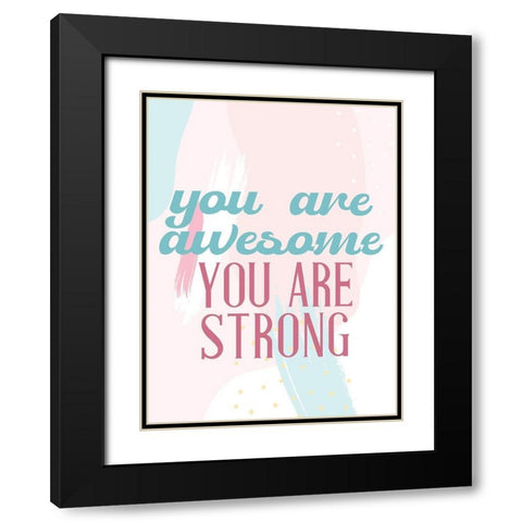 Positive Affirmations 2 Black Modern Wood Framed Art Print with Double Matting by Allen, Kimberly