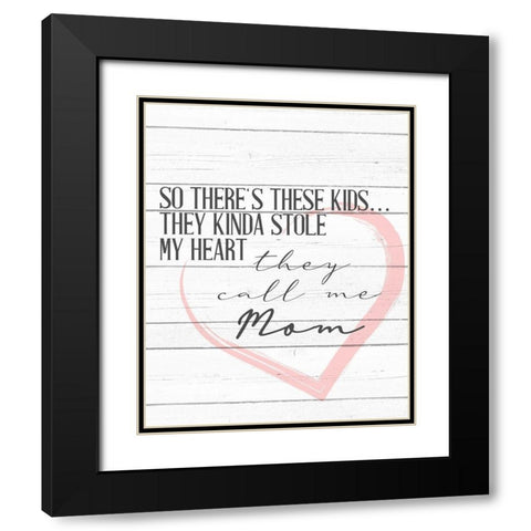 Call Me Mom Black Modern Wood Framed Art Print with Double Matting by Allen, Kimberly