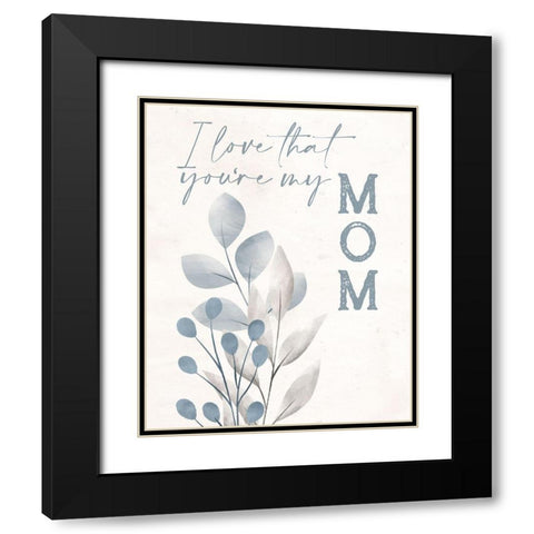 I Love That Black Modern Wood Framed Art Print with Double Matting by Allen, Kimberly