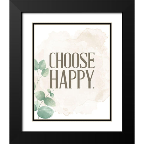 Choose Happy 1 Black Modern Wood Framed Art Print with Double Matting by Allen, Kimberly