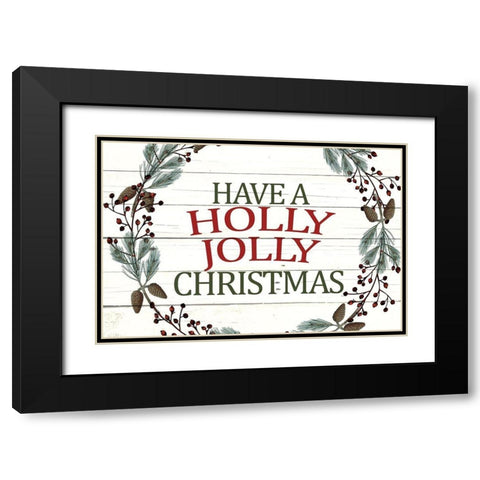 Holly Jolly Black Modern Wood Framed Art Print with Double Matting by Allen, Kimberly