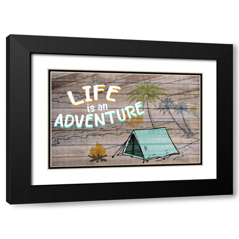 Life Camping Adventure Black Modern Wood Framed Art Print with Double Matting by Allen, Kimberly