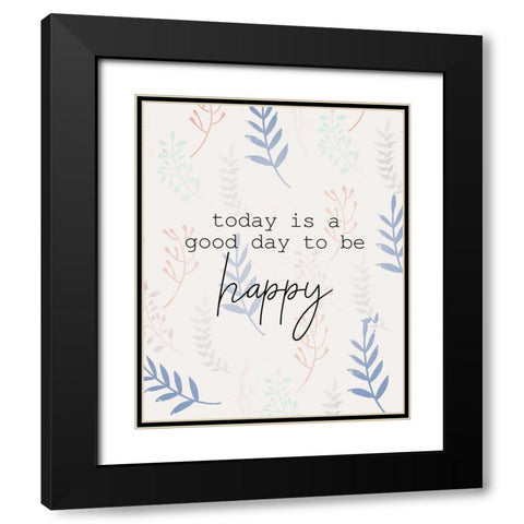 Today Is Black Modern Wood Framed Art Print with Double Matting by Allen, Kimberly