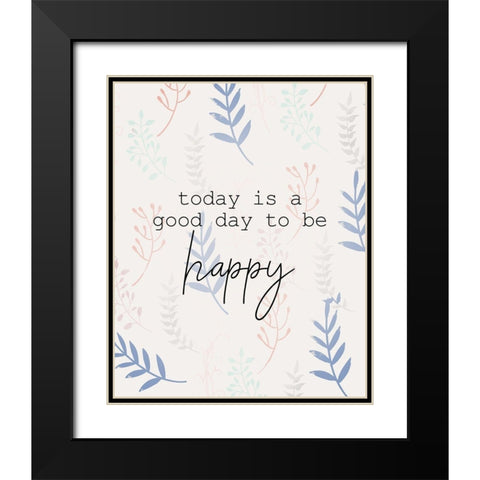 Today Is Black Modern Wood Framed Art Print with Double Matting by Allen, Kimberly
