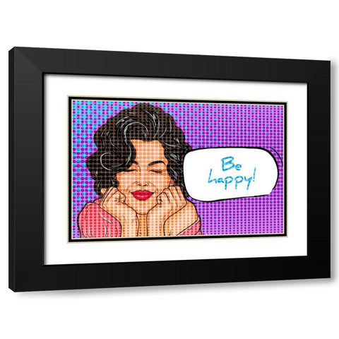 Be Happy 1 Black Modern Wood Framed Art Print with Double Matting by Allen, Kimberly