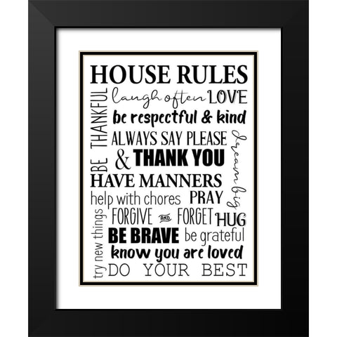 House Rules BW Black Modern Wood Framed Art Print with Double Matting by Allen, Kimberly