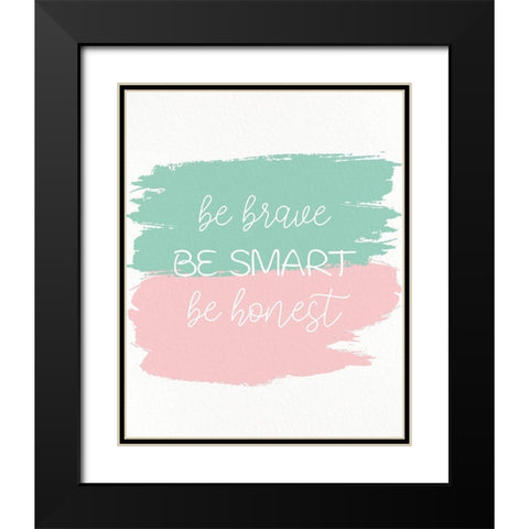 Be Strong 3 Black Modern Wood Framed Art Print with Double Matting by Allen, Kimberly