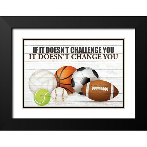 Challenge You Black Modern Wood Framed Art Print with Double Matting by Allen, Kimberly