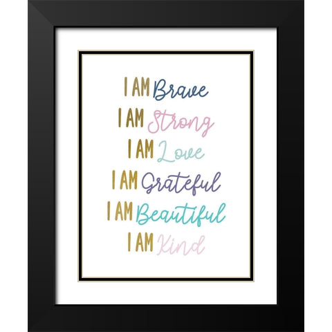 I Am Brave V2 Black Modern Wood Framed Art Print with Double Matting by Allen, Kimberly