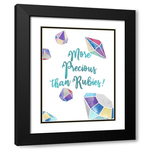 More Precious than Rubies Black Modern Wood Framed Art Print with Double Matting by Allen, Kimberly