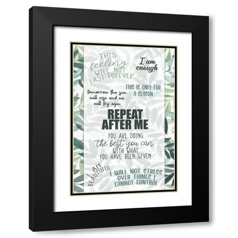 Repeat After Me Black Modern Wood Framed Art Print with Double Matting by Allen, Kimberly