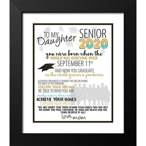 Senior 2020 Daughter 2 Black Modern Wood Framed Art Print with Double Matting by Allen, Kimberly