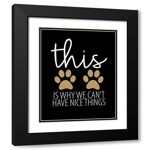 Nice Things Black Modern Wood Framed Art Print with Double Matting by Allen, Kimberly