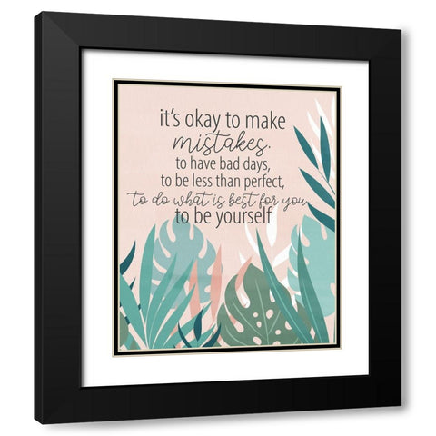 Make Mistakes Black Modern Wood Framed Art Print with Double Matting by Allen, Kimberly