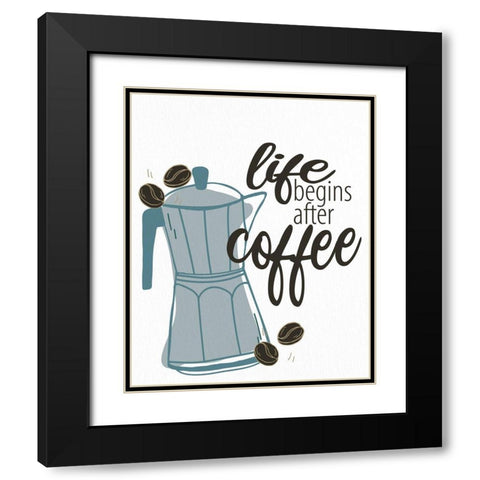 Life Begins Black Modern Wood Framed Art Print with Double Matting by Allen, Kimberly