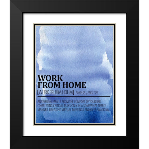 Work from Home Watercolor Blue Black Modern Wood Framed Art Print with Double Matting by Allen, Kimberly