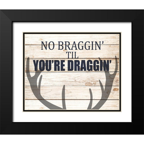 No Braggin Black Modern Wood Framed Art Print with Double Matting by Allen, Kimberly
